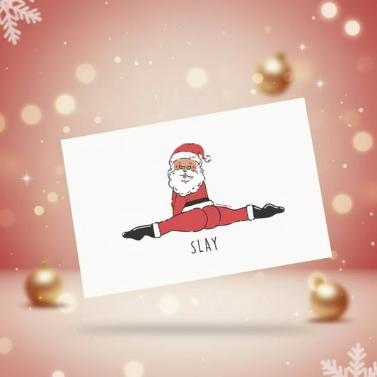 Santa Splits "Slay" funny Christmas card featuring Santa doing the splits with a festive background.