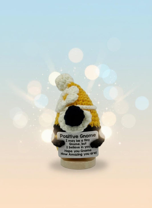 Crocheted Positive Gnome with a message on a white background